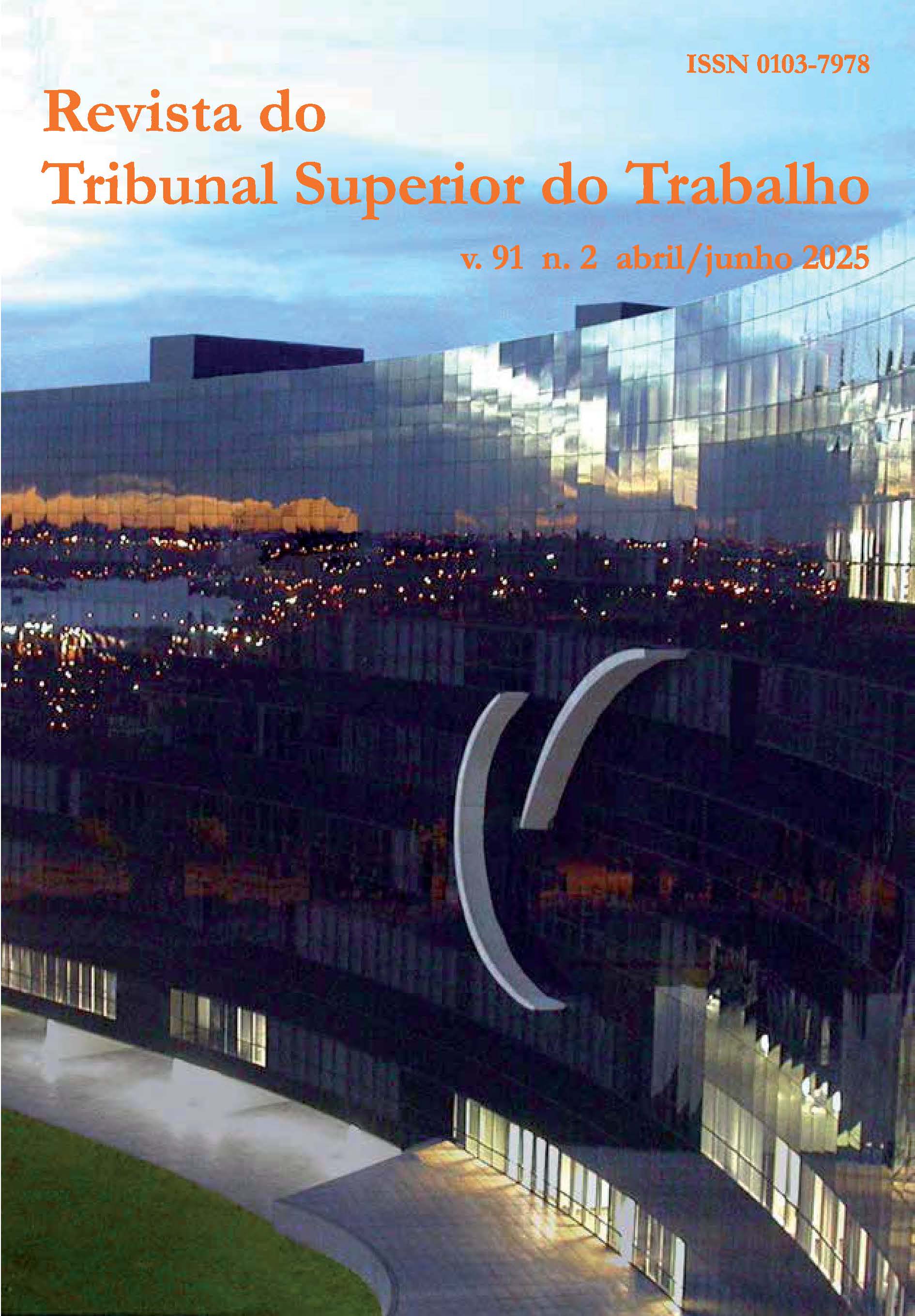 					Visualizar v. 91 n. 2 (2025): Revista do Tribunal Superior do Trabalho
				